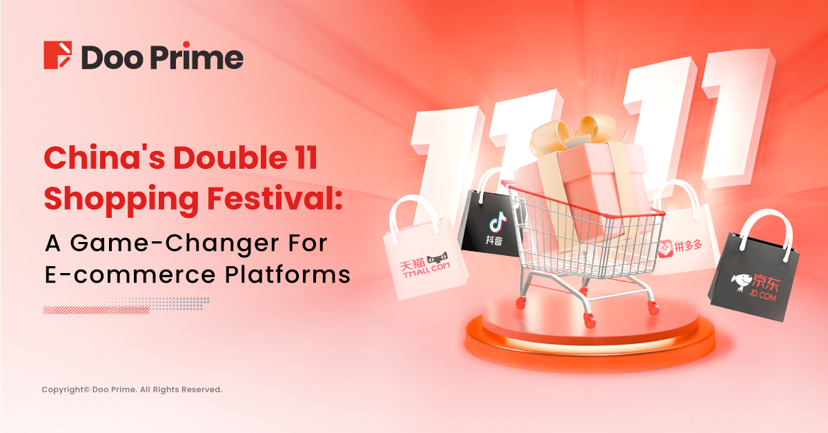 China's Double 11 Shopping Festival: A Game-Changer For E-commerce Platforms